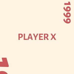 Обложка для Player X - Share It