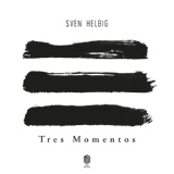 Обложка для Sven Helbig & Deutsches Kammerorchester Berlin - Tres Momentos: El Tercer Momento