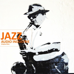 Обложка для Audio Industrie - Jazz