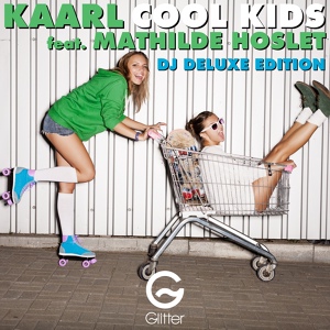Обложка для Kaarl & Mathilde Hoslet - Cool Kids (by Echosmith)