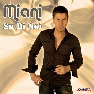 Обложка для Miani - Su Di Noi