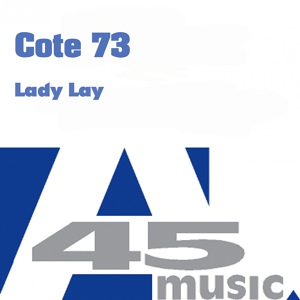 Обложка для Còte 73 - Lady Lay (Extended Version)