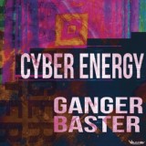 Обложка для Ganger Baster - Cyber Energy