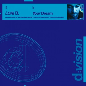 Обложка для Lori B. - Your Dream
