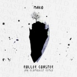 Обложка для Mako - Roller Coaster ( Blomqvist Remix)
