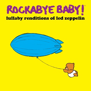 Обложка для Rockabye Baby! - Stairway to Heaven