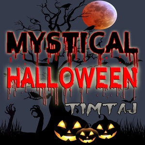 Обложка для TimTaj - Mystical Halloween