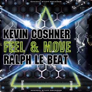 Обложка для Kevin Coshner, Ralph Le Beat - Feel & Move