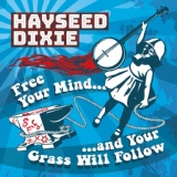 Обложка для Hayseed Dixie - Ain't No Country Big Enough