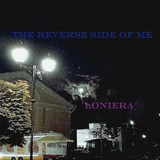 Обложка для Loniera - The Reverse Side of Me