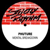 Обложка для Phuture - Mental Breakdown