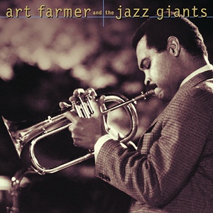 Обложка для Art Farmer - Too Late Now