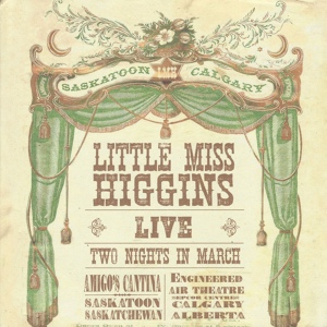 Обложка для Little Miss Higgins - Intro to Velvet Barley Bed