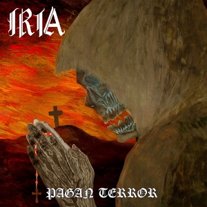 Обложка для Iria - Pagan Terror