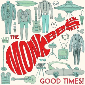Обложка для The Monkees - 13/ I Was There (And I'm Told I Had a Good Time)
