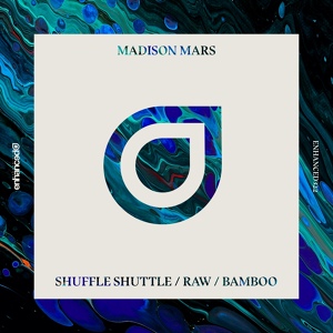 Обложка для Madison Mars - Shuffle Shuttle