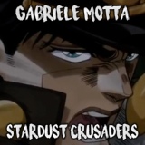 Обложка для Gabriele Motta - Stardust Crusaders