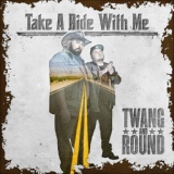 Обложка для Twang and Round - Come and Get It (feat. T.O.N.E-z)