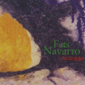 Обложка для Fats Navarro - Be-Bop Romp