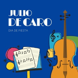 Обложка для Julio De Caro - Alla En El Bajo