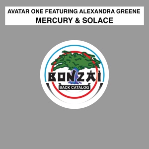 Обложка для Avatar One feat. Alexandra Greene - Mercury & Solace