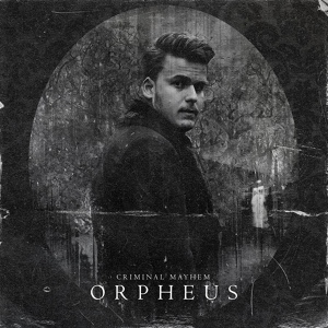 Обложка для Criminal Mayhem - Orpheus