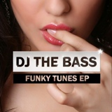 Обложка для DJ THE BASS - Funky Tunes Vol. 1