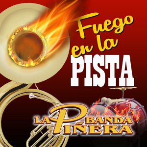 Обложка для Banda La Piñera - La Quebradita
