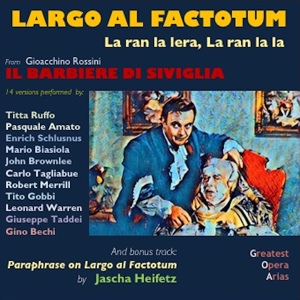 Обложка для Orchestra Sinfonica di Milano della RAI, Fernando Previtali, Giuseppe Taddei - Il Barbiere di Siviglia, I, Scene I: "Largo al Factotum" (Figaro)