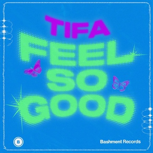 Обложка для Tifa - Feel So Good