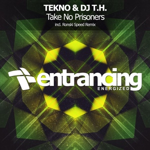 Обложка для TEKNO, DJ T.H. - Take No Prisoners