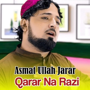 Обложка для Asmat Ullah Jarar - Qarar Na Razi