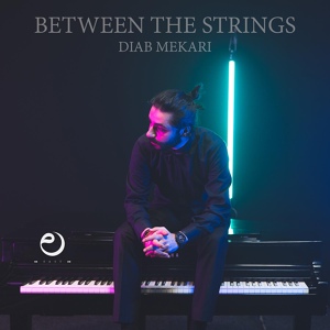 Обложка для Diab Mekari - Between The Strings