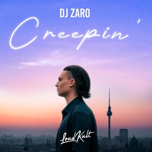 Обложка для DJ Zaro - Creepin'