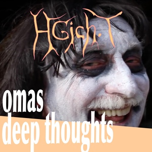 Обложка для HGich.T - Omas Deep Thoughts