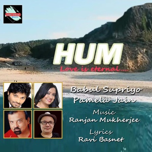 Обложка для Babul Supriyo feat. Pamela Jain - Hum