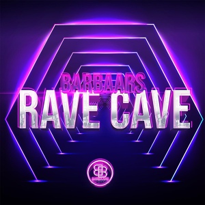 Обложка для Barbaars - Rave Cave