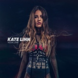 Обложка для Kate Linn - Your Love