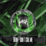 Обложка для DEAN - Don't Call Me