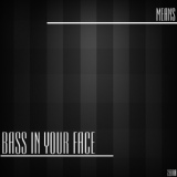 Обложка для Means - Bass in Your Face