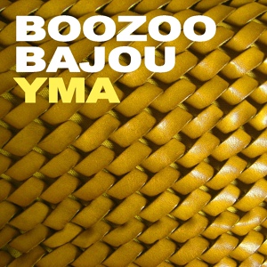 Обложка для Boozoo Bajou - YMA