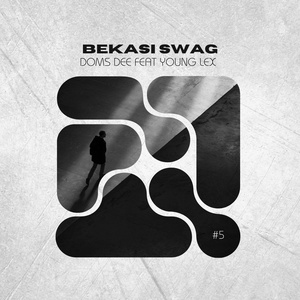 Обложка для DOMS DEE feat. Young Lex - Bekasi Swag