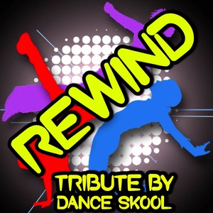 Обложка для Dance Skool - Rewind