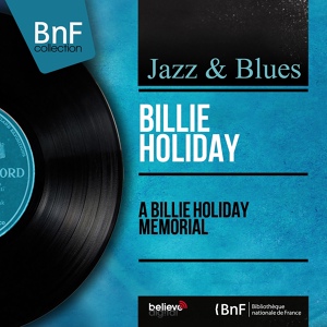 Обложка для Billie Holiday and His Orchestra - One, Two, Button Your Shoe