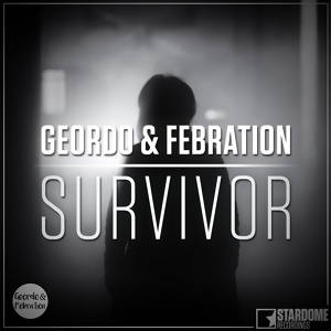 Обложка для Geordo & Febration - Survivor