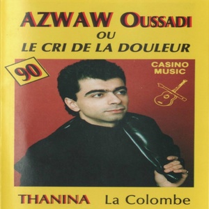 Обложка для Azwaw Oussadi - A Muhand A Mmi