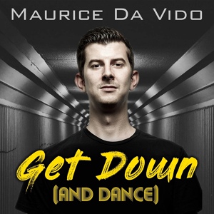 Обложка для Maurice Da Vido - Get Down