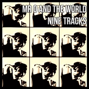 Обложка для Mr O and The World - Girl You Know