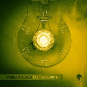 Обложка для Norberto Lusso - Fast Forward
