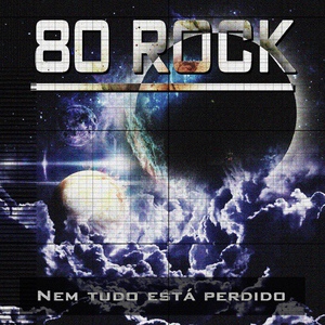 Обложка для 80 Rock - Indeciso